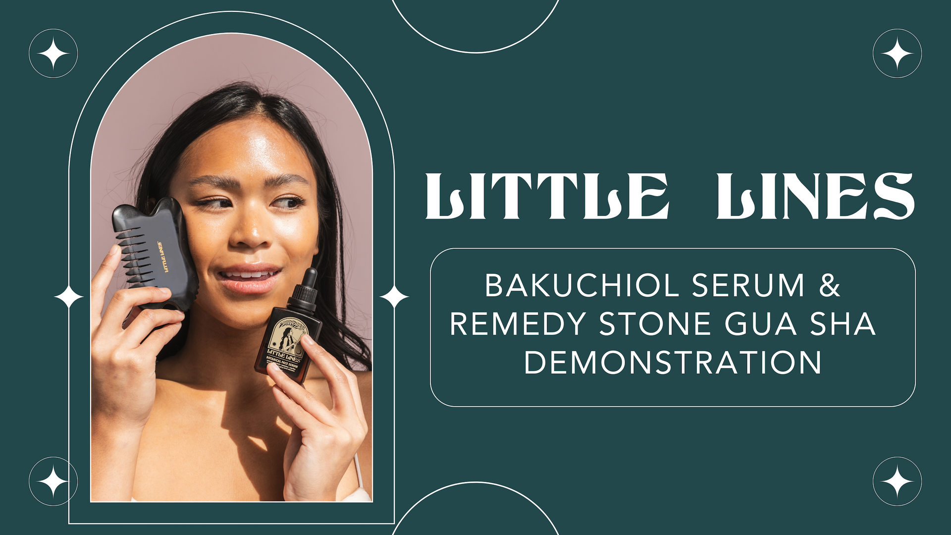 Load video: little lines botanical bakuchiol serum and remedy stone gua sha tutorial